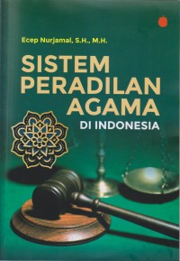 Image of SISTEM PERADILAN AGAMA DI INDONESIA