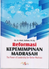Image of REFORMASI KEPEMIMPINAN MADRASAH