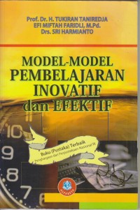 Image of MODEL-MODEL PEMBELAJARAN INOVATIF DAN EFEKTIF