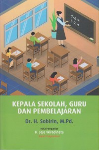 Image of KEPALA SEKOLAH, GURU DAN PEMBELAJARAN