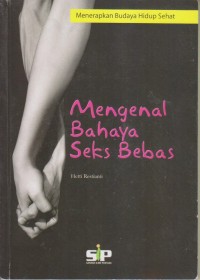 Image of MENGENAL BAHAYA SEKS BEBAS