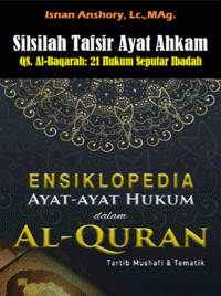 Image of Silsilah Tafsir Ayat Ahkam : QS Al-Baqarah : 21