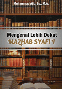 Image of Mengenal Lebih Dekat Mazhab Syafi`i