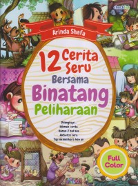 Image of 12 CERITA SERU BERSAMA BINATANG PELIHARAAN