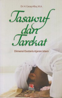 Image of TASAWUF DAN TAREKAT DIMENSI ESOTERIS AJARAN ISLAM