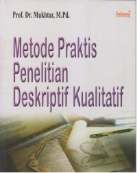 Image of METODE PRAKTIS PENELITIAN DESKRIPTIF KUALITATIF