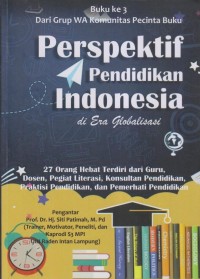 Image of PERSPEKTIF PENDIDIKAN INDONESIA DI ERA GLOBALISASI