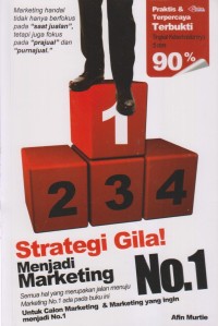 Image of STRATEGI GILA MENJADI MARKETING NO.1