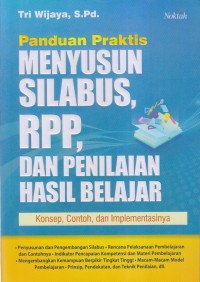 Image of PANDAN PRAKTIS MENYUSUN SILABUS, RPP, DAN PENILAIAN HASIL BELAJAR