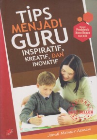 Image of TIPS MENJADI GURU INSPIRATIF, KREATIF, DAN INOVATIF
