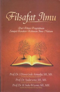 Image of FILSAFAT ILMU DARI POHON PENGETAHUAN SAMPAI KARAKTER KEILMUAN ILMU HUKUM