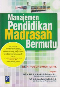 Image of MANAJEMEN PENDIDIKAN MADRASAH BERMUTU