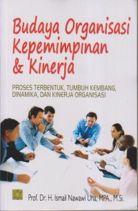 Image of BUDAYA ORGANISASI KEPEMIMPINAN & KINERJA
