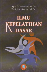 Image of ILMU KEPELATIHAN DASAR