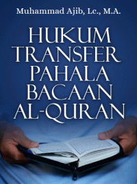 Image of Hukum Transfer Pahala Bacaan Al-Quran