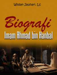 Image of Biografi Imam Ahmad Bin Hanbal
