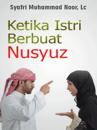 Image of Ketika Istri Berbuat Nusyuz