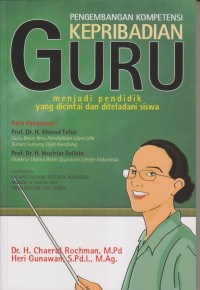 Image of PENGEMBANGAN KOMPETENSI KEPRIBADIAN GURU MENJADI PENDIDIK YANG DICINTAI DAN DITELADANI SISWA