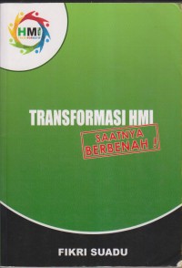 Image of TRANSFORMASI HMI SAATNYA BERBENAH