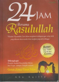 Image of 24 JAM BERSAMA RASULULLAH