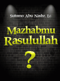 Image of Madzhabmu Rasulullah?