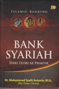 Image of BANK SYARIAH DARI TEORI KE PRAKTIK