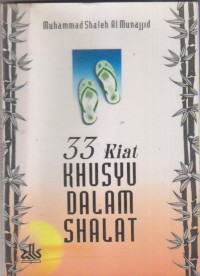 Image of 33 KIAT KHUSYU DALAM SHALAT