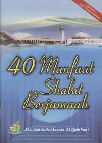 Image of 40 MANFAAT SHALAT BERJAMAAH