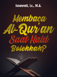 Image of Membaca Al-Quran Saat Haidh Bolehkah?
