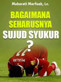 Image of Bagaimana Seharusnya Sujud Syukur?