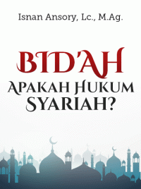 Image of Bid`ah: Apakah Hukum Syariah?