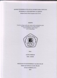 Image of KONSEP PENDIDIKAN ISLAM DALAM KELUARGA TENTANG PENDIDIKAN ANAK MENURUT AL-QUR'AN
(Kajian Quran Surat Luqman Ayat 13-14)