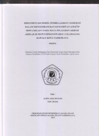 Image of IMPLEMENTASI MODEL PEMBELAJARAN TADZKIRAH DALAM MENGEMBANGKAN KEMAMPUAN AFEKTIF SISWA KELAS V PADA MATA PELAJARAN AKIDAH AKHLAK DI MI PUI SINDANGWARGI 1 CILAMAJANG KAWALU KOTA TASIKMALAYA
