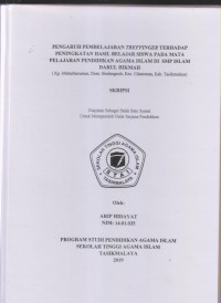Image of PENGARUH PEMBELAJARAN TREFFINGER TERHADAP PENINGKATAN HASIL BELAJAR SISWA PADA MATA PELAJARAN PENDIDIKAN AGAMA ISLAM DI SMP ISLAM DARUL HIKMAH
( Kp. Mekarharuman, Desa Sindangasih, Kec. Cikatomas, Kab. Tasikmalaya )