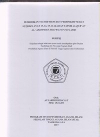 Image of PENDIDIKAN TAUHID MENURUT PERSPEKTIF SURAT LUQMAN AYAT 13, 14, 15, 16 (KAJIAN TAFSIR AL-QUR'AN AL-ADZIM DAN SHAFWATUT TAFAASIR)