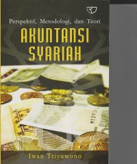 Image of PERSPEKTIF,METODOLOGI DAN TEORI AKUTANSI SYARIAH