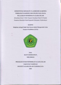 Image of EFEKTIVITAS SEPARATE CLASSROOM LEARNING
TERHADAP LEARNING DISCIPLINE PADA MATA 
PELAJARAN PENDIDIKAN AGAMA ISLAM