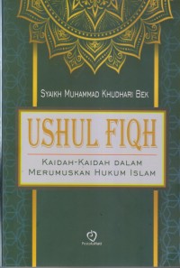 Image of USHUL FIQH
KAIDAH-KAIDAH DALAM MERUMUSKAN HUKUM ISLAM