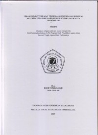 Image of PERAN USTADZ TERHADAP PEMBINAAN KECERDASAN SPIRITUAL SANTRI DI PESANTREN ASH-SHOLEH BOJONG KAUM KOTA TASIKMALAYA