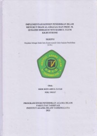 Image of IMPLEMENTASI KONSEP PENDIDIKAN ISLAM 
MENURUT IMAM AL-GHAZALI DAN PROF M. 
QURAISH SHIHEAR DI MTN BAHRUL ULUM KH. BUSTHOMI
