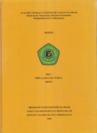 Image of ANALISIS TINGKAH LITERASI KEUANGAN SYARIAH
(Studi Kasus Masyarakat Sirnasari Kecematan Mangkubumi Kota Tasikmalaya)