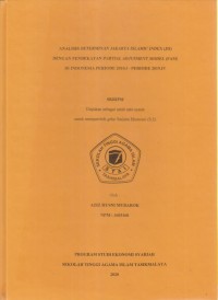 Image of ANALISIS DETERMINAN JAKARTA ISLAMIC INDEX (JII)DENGAN PENDEKATAN PARTIAL ADJUSMENT MODEL (PAM)DI INDONESIA PERIODE  2010.I-PERIODE 2019.IV