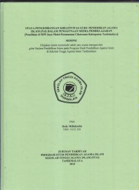 Image of UPAYA PENGEMBANGAN KREATIFITAS GURU PENDIDIKAN AGAMA ISLAM (PAI) DALAM PENGGUNAAN MEDIA PEMBELAJARAN