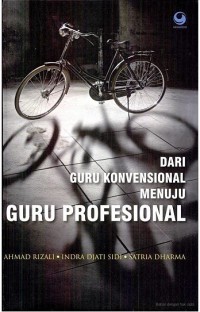 Image of DARI GURU KONVENSIONAL MENUJU GURU PROFESIONAL 