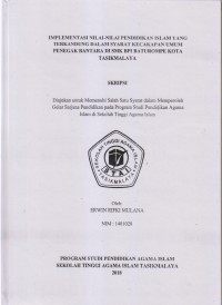 Image of IMPELEMENTASI NILAI-NILAI PENDIDIKAN ISLAM YANG TERKANDUNG DALAM SYARAT KECAKAPAN UMUM PENEGAK BANTARA DI SMK BPI BATUROMPE KOTA TASIKMALAYA
