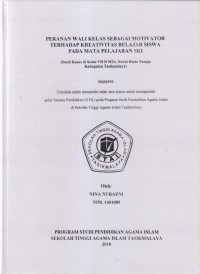 Image of PERAN WALI KELAS SEBAGAI MOTIVATOR TERHADAP KREATIVITAS BELAJAR SISWA PADA MATA PELAJARAN SKI (STUDI KASUS DI KELAS VII D MTS NURUL HUDA TARAJU KABUPATEN TASIKMALAYA)