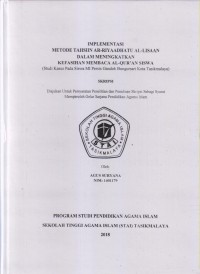 Image of IMPLEMENTASI METODE TAHSIIN AR-RIYAADHATU AL-LISAAN DALAM MENINGKATKAN KEFASIHAN MEMBACA AL-QUR'AN SISWA (STUDI KSAUS PADA SISWA MI PERSIS GANDOK BUNGURSARI KOTA TASIKMALAYA)