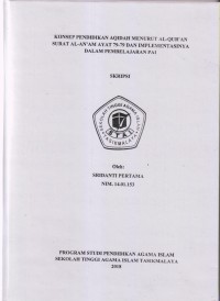 Image of KONSEP PENDIDIKAN AQIDAH MENURUT AL-QUR'AN SURAT AL-AN'AM AYAT 74-79 DAN IMPLEMENTASINYA DALAM PEMBELAJRAN