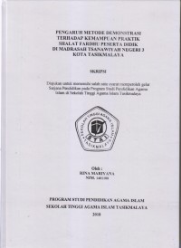 Image of PENGARUH METODE DEMONSTRASI TERHADAP KEMAMPUAN PRAKTIK SHALAT FARDHU PESERTA DIDIK DI MADRASAH TSANAWIYAH NEGERI 3 KOTA TASIKMALAYA