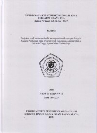 Image of PENDIDIKAN AKHLAK BERKOUNIKASI ANAK TERHDAP ORANG TUA (KAJIAN TERHADAP Q.S AL-ISRA' 23-24)